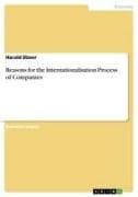 Reasons for the Internationalisation Process of Companies