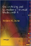 Option Pricing and Estimation of Financial Models with R