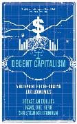 Decent Capitalism