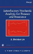Introductory Stochastic Analysis for Finance and Insurance