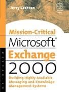 Mission-Critical Microsoft Exchange 2000