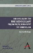 Travellers to the Middle East from Burckhardt to Thesiger