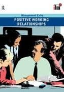 Positive Working Relationships
