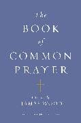 The Book of Common Prayer (Penguin Classics Deluxe Edition)