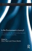 Is the Environment a Luxury?