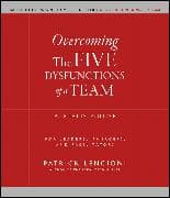 Overcoming the Five Dysfunctions of a Team