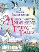 Illustrated Hans Christian Andersen's Fairy Tales