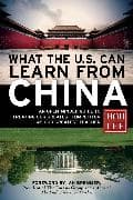 What the U.S. Can Learn from China