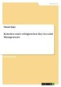 Kriterien eines erfolgreichen Key Account Managements
