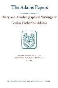 Diary and Autobiographical Writings of Louisa Catherine Adams: Volumes 1–2