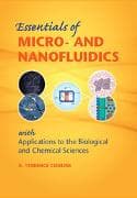 Essentials of Micro- and Nanofluidics