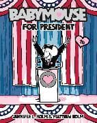 Babymouse #16: Babymouse for President