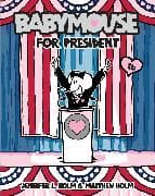 Babymouse #16: Babymouse for President