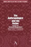 The Anthropologist and the Native