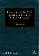Perceptions of the Press in Nineteenth-Century British Periodicals