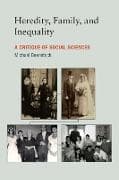 Heredity, Family, and Inequality: A Critique of Social Sciences