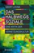 Das halbwegs Soziale