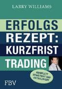 Erfolgsrezept: Kurzfristtrading