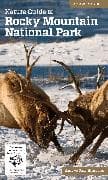 Nature Guide to Rocky Mountain National Park