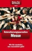 REKRU-TIER MLM Trickkiste Band 7: Rekrutierungsparadies Messe