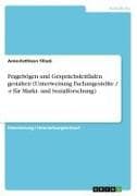 Fragebögen und Gesprächsleitfäden gestalten (Unterweisung Fachangestellte / -r für Markt- und Sozialforschung)