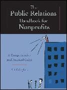 The Public Relations Handbook for Nonprofits