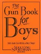 The Gun Book for Boys