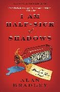 I am Half-Sick of Shadows