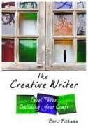 The Creative Writer, Level Three - Building Your Craft