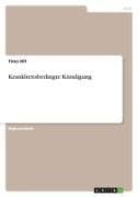 Krankheitsbedingte Kündigung