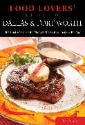 Food Lovers' Guide to® Dallas & Fort Worth