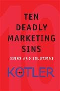 Ten Deadly Marketing Sins