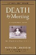 Death by Meeting
