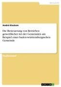 Die Besteuerung von Betrieben gewerblicher Art der Gemeinden am Beispiel einer baden-württembergischen Gemeinde