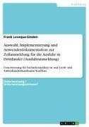 Auswahl, Implementierung und Anwenderdokumentation zur Zollanmeldung für die Ausfuhr in Drittländer (Ausfuhranmeldung)
