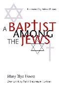 A Baptist Among the Jews