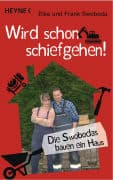 Wird schon schiefgehen!