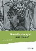 Darstellendes Spiel und Theater - Ausgabe 2012