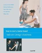 How to Start a Home-based Fashion Design Business