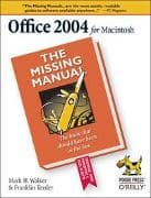 Office 2004 for Macintosh: The Missing Manual