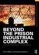Beyond the Prison Industrial Complex