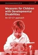 Measures for Children with Developmental Disability framed by the ICF-CY