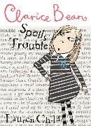 Clarice Bean Spells Trouble