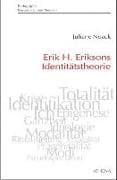 Erik H. Eriksons Identitätstheorie