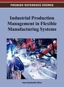 Industrial Production Management in Flexible Manufacturing Systems