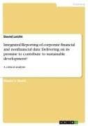 Integrated Reporting of corporate financial and nonfinancial data: Delivering on its promise to contribute to sustainable development?