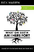What On Earth Am I Here For? Bible Study Guide