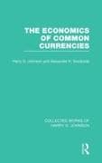 The Economics of Common Currencies