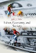 Labor, Economy, and Society