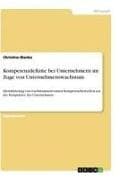 Kompetenzdefizite bei Unternehmern im Zuge von Unternehmenswachstum